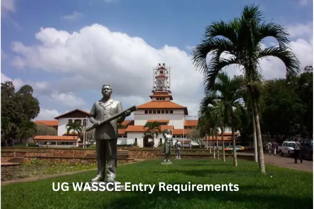 UG WASSCE Entry Requirements