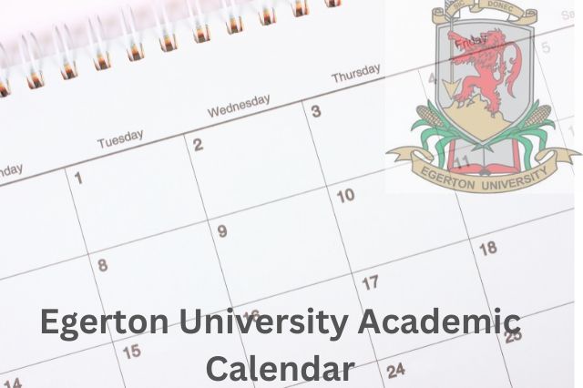 Egerton University Academic Calendar