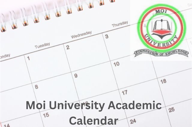 Moi University Academic Calendar