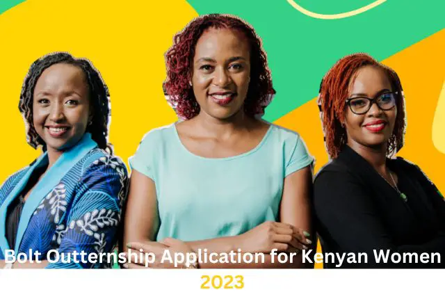 Bolt Outternship Application for Kenyan Women 2023