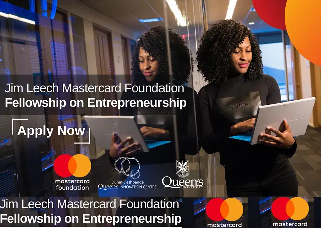 Makerere University Jim Leech MCF Fellowship on Entrepreneurship - 2021