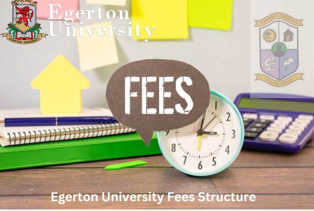 Egerton University Fees Structure
