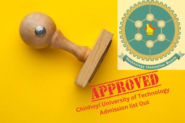 Chinhoyi University of Technology Admission list Out
