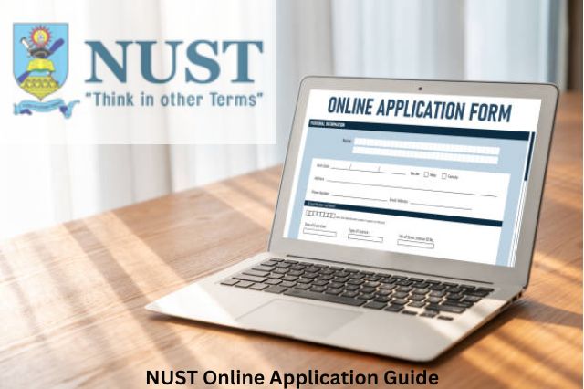 NUST Online Application Guide
