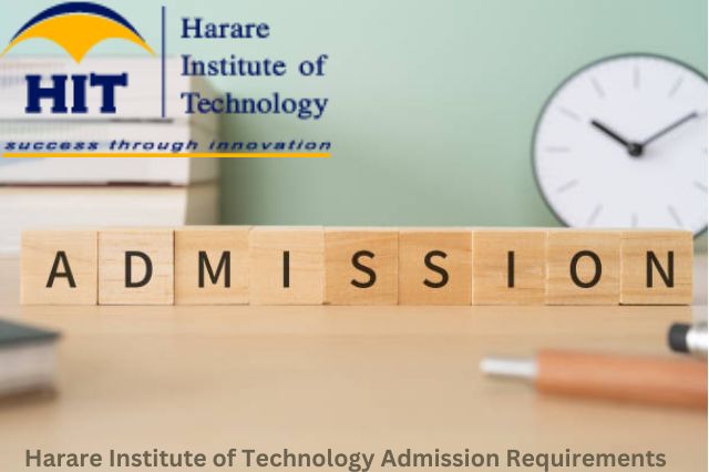 Harare Institute of Technology Admission Requirements (1)