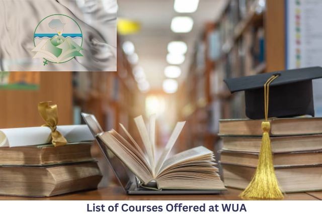 List of Courses Offered at WUA