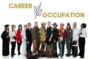 Difference Between Career Field  and Occupation