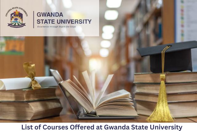 List of Courses Offered at Gwanda State University