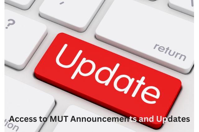 Access to MUT Announcements and Updates