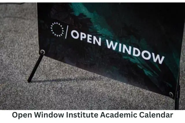 Open Window Institute Academic Calendar