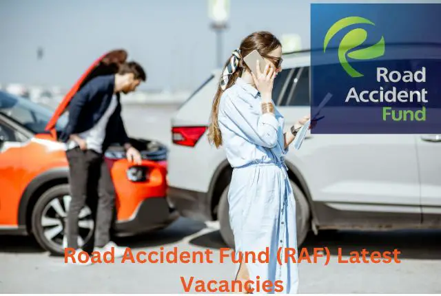 Road Accident Fund (RAF) Latest Vacancies