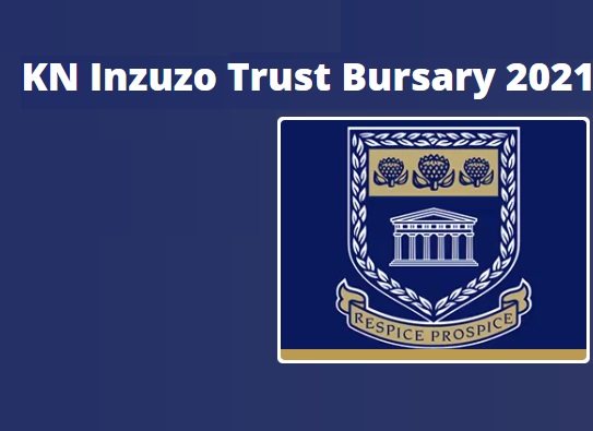 KN Inzuzo Trust Bursary