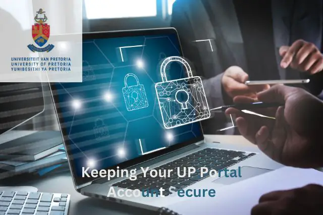 Keeping Your UP Portal Account Secure
