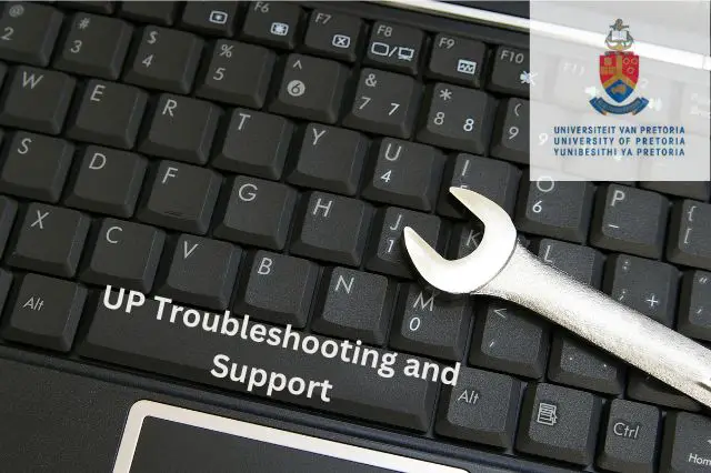 UP Troubleshooting and Support