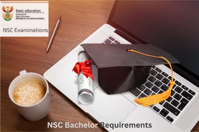NSC Bachelor Requirements