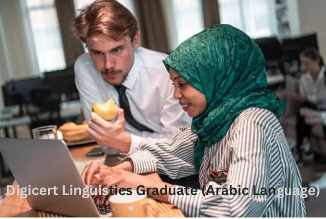 Digicert Linguistics Graduate (Arabic Language)