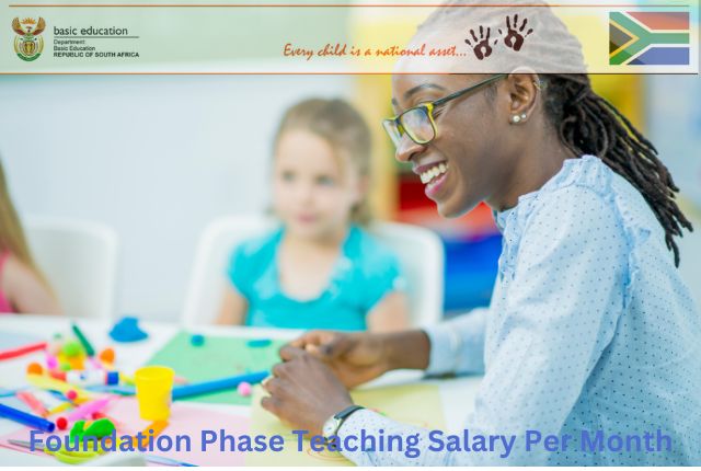 Foundation Phase Teaching Salary Per Month