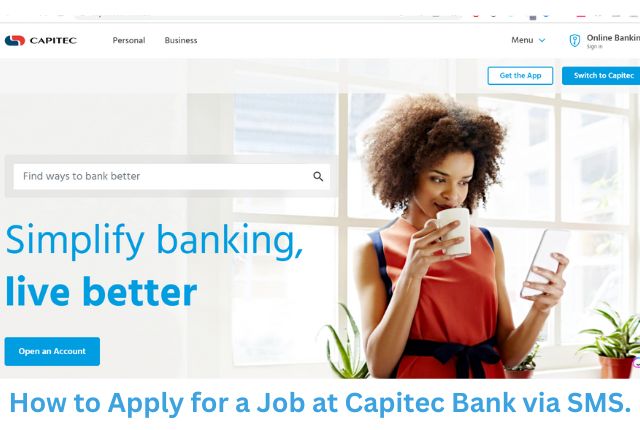 How to Apply for a Job at Capitec Bank via SMS.