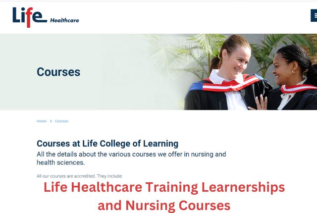 Life Healthcare Training Learnerships and Nursing Courses