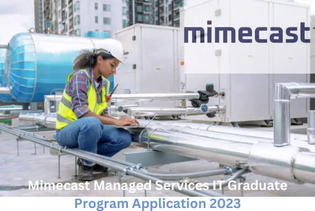 Mimecast Managed Services IT Graduate Program Application 2023