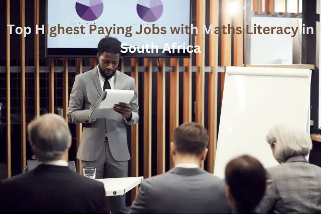 Top Highest Paying Jobs with Maths Literacy in South Africa