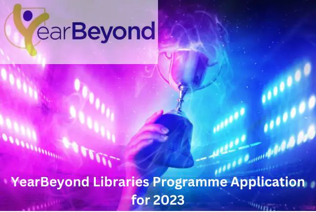 YearBeyond Libraries Programme Application for 2023
