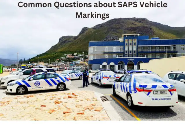 Common Questions about SAPS Vehicle Markings