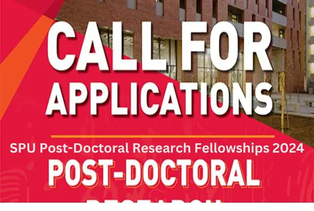 SPU Post-Doctoral Research Fellowships 2024