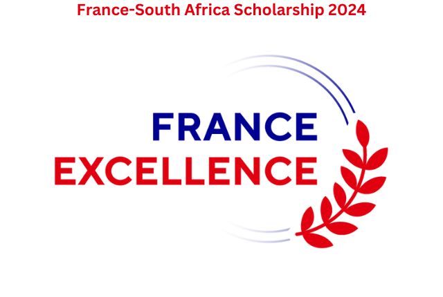 France-South Africa Scholarship 2024