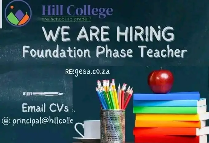 Hill College: Now Hiring a Foundation Phase Teacher