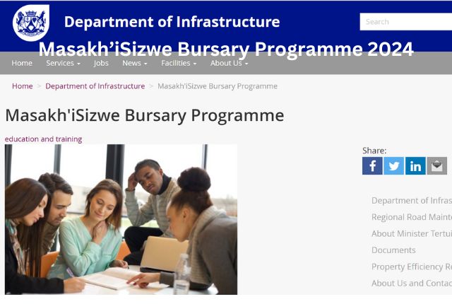 Masakh’iSizwe Bursary Programme 2024
