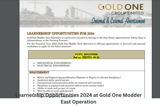 Learnership Opportunities 2024 at Gold One Modder East Operation