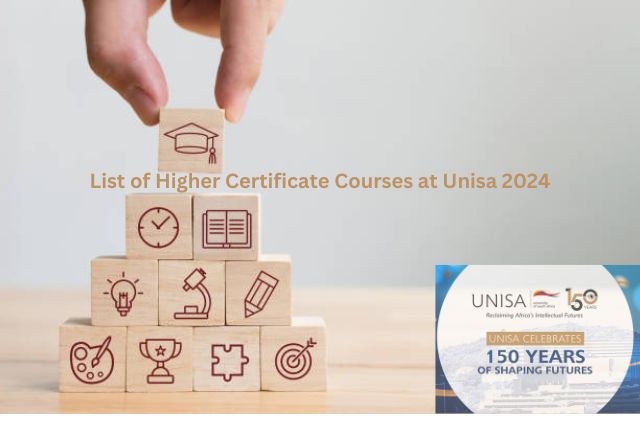List of Higher Certificate Courses at Unisa 2024